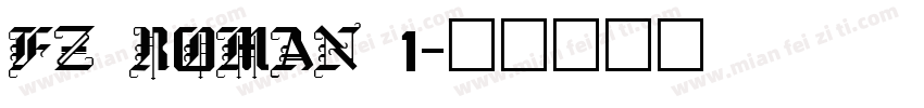 FZ ROMAN 1字体转换